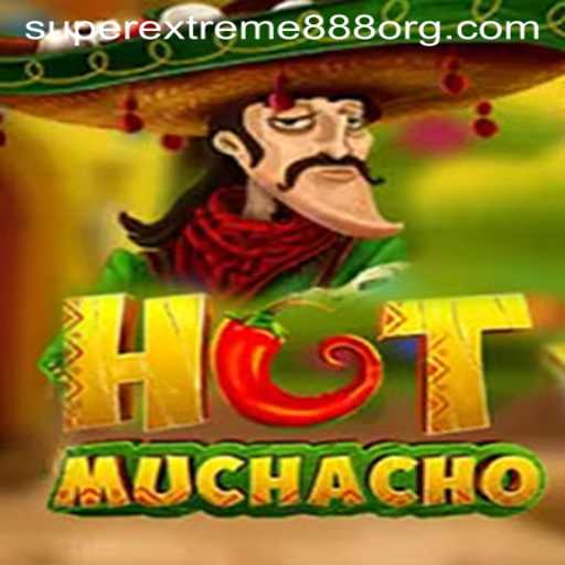 Unveiling HotMuchacho: The SuperExtreme888 Adventure