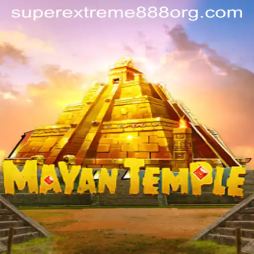 Exploring the Gameplay of MayanTemple and the Thrill of SuperExtreme888